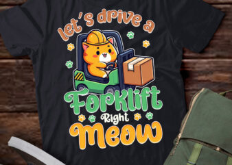 Forklift Operator Cats & Certified Forklift Driver T-Shirt ltsp