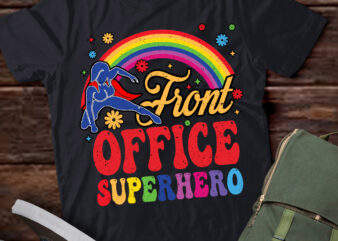 Front Office Superhero Secretary Administrative Assistant T-Shirt ltsp