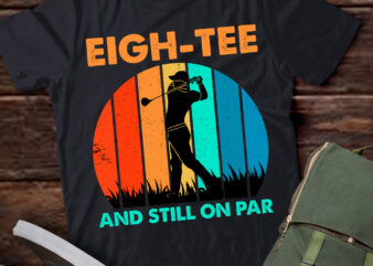Funny 80th Birthday Golf Pun Golfing 80 Year Old Golfer Tee T-Shirt ltsp