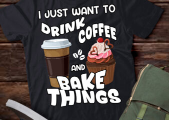 Funny Baking Gift For Men Women Baker Drinking Coffee Lover T-Shirt ltsp