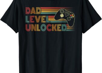 Funny New Dad Shirt Dad Level Unlocked Gaming Gamer Dad Mens T-Shirt