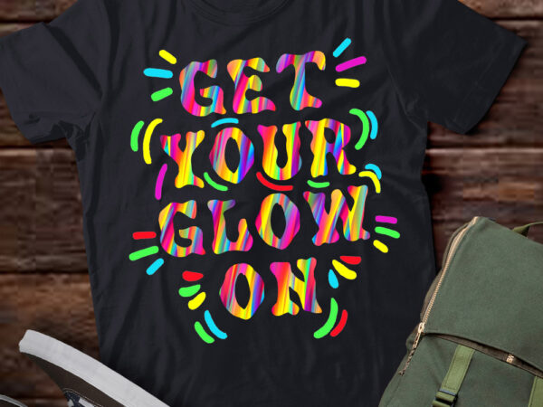 Get your glow on group team 80 90’s vintage t-shirt ltsp