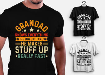 Grandad Knows Everything T-Shirt Design