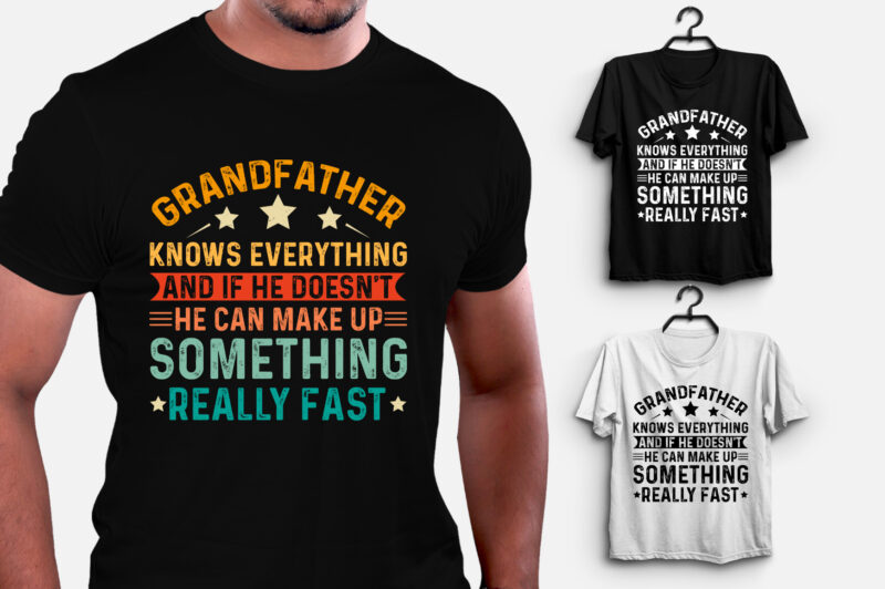 Grandfather Knows Everything T-Shirt Design