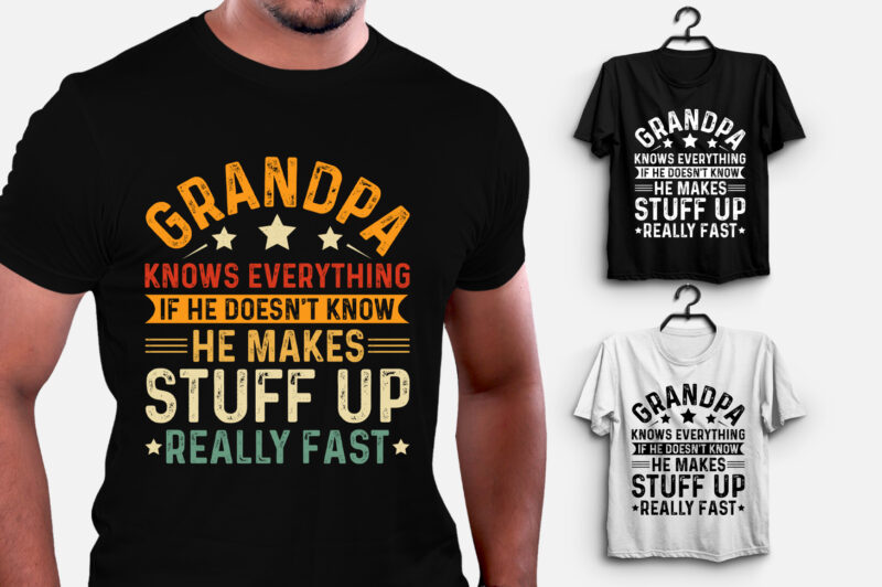 Grandpa Knows Everything T-Shirt Design