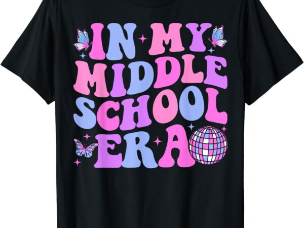 Groovy in my middle school era back to school teacher t-shirt