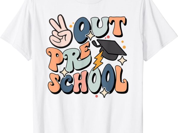 Groovy last day of school preschool peace out preschool t-shirt