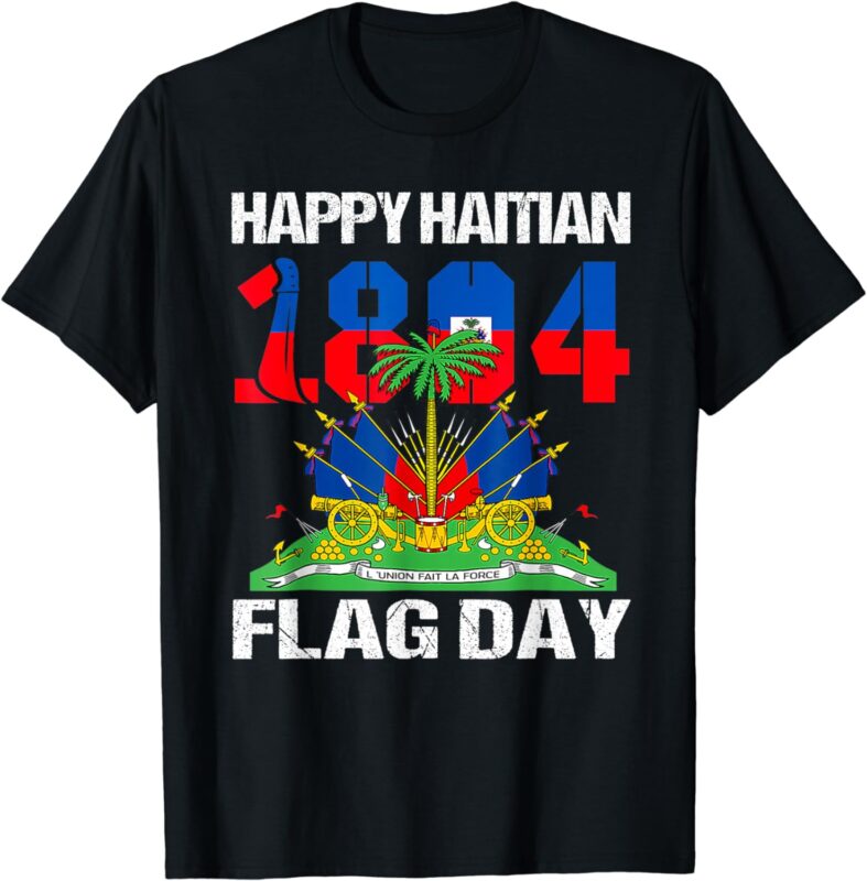 Happy Haitian Flag Day Haiti Flag Pride 1804 family T-Shirt
