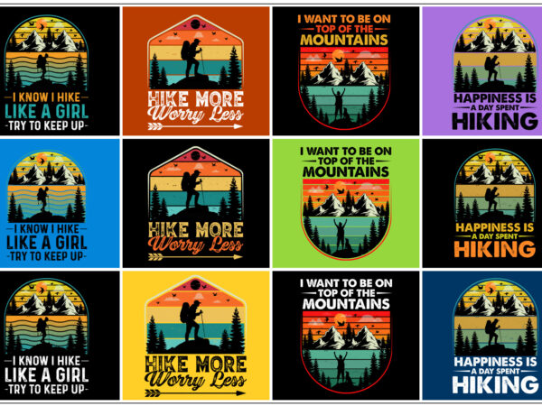 Hiking,hiking tshirt,hiking tshirt design,hiking tshirt design bundle,hiking t-shirt,hiking t-shirt design,hiking t-shirt design bundle