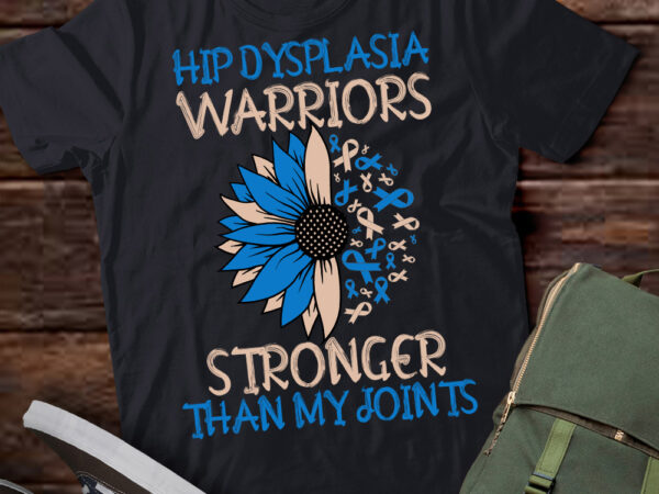 Hip dysplasia awareness stronger than my joints warriors t-shirt ltsp