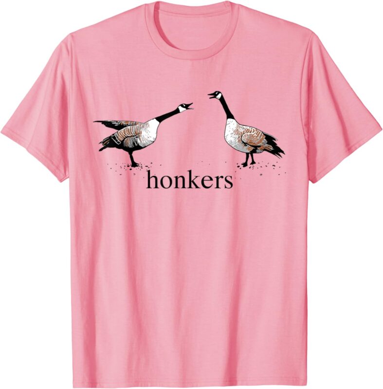 Honkers T-Shirt