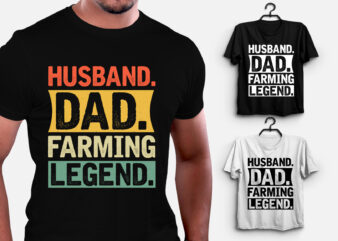 Husband Dad Farming Legend T-Shirt Design