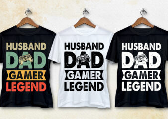 Husband Dad Gamer Legend T-Shirt Design