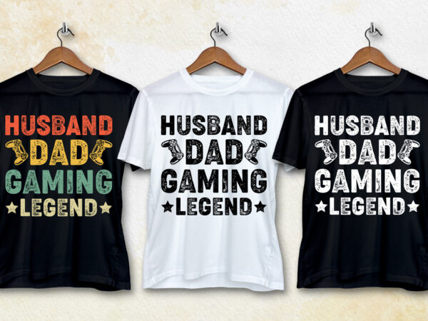 Husband dad gaming legend t-shirt design