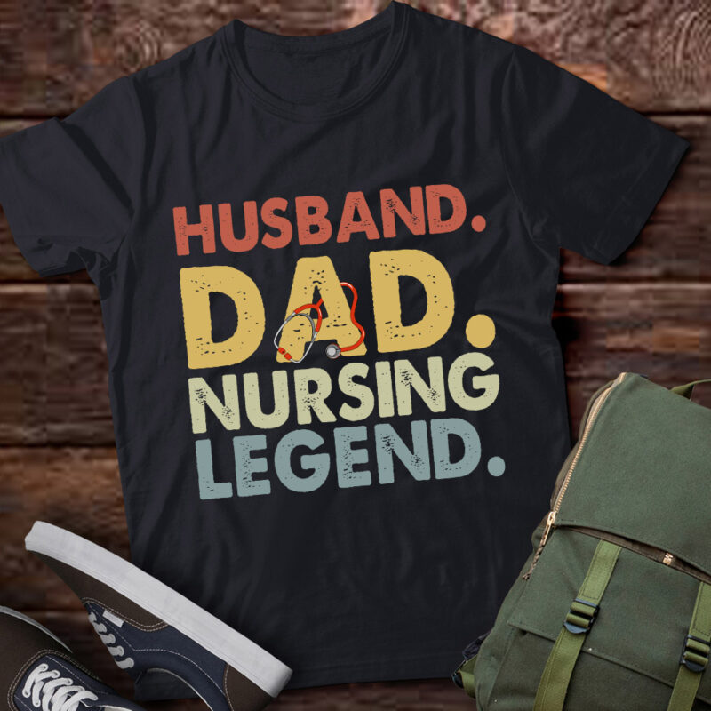 Husband Dad Nursing Legend, Er Nurse Shirt, Funny Murse Shirt LTSP