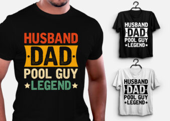 Husband Dad Pool Guy Legend T-Shirt Design