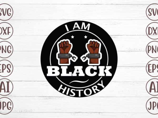 I am black history t-shirt design