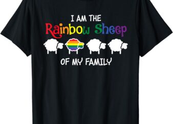 I Am Rainbow Sheep Of My Family LGBT Gay Lesbian Pride Month T-Shirt