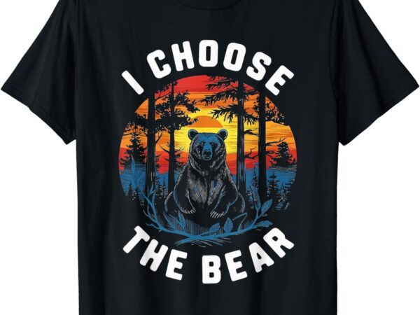 I choose the bear t-shirt
