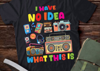 I Have No Idea What This Is Outfit Men Women Kids 80s 90s T-Shirt ltsp