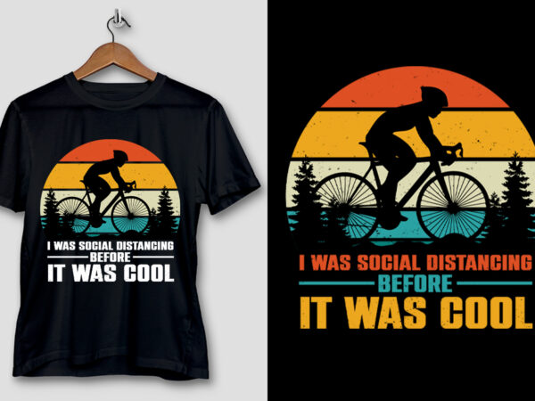 I was social distancing before it was cool t-shirt design