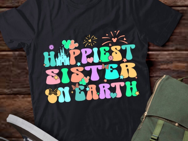 In my happiest sister on earth era groovy mom mother_s day t-shirt ltsp