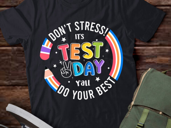 It’s test day y’all testing day teacher shirts pn t shirt design for sale