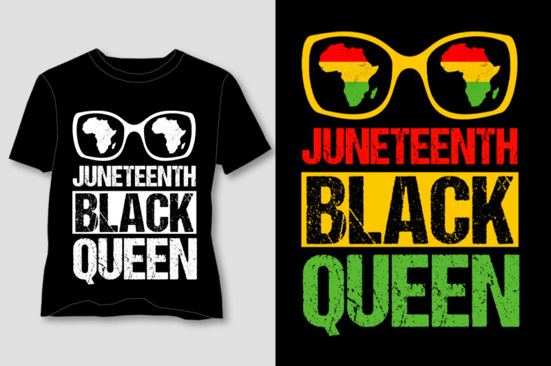 Juneteenth Black Queen T-Shirt Design