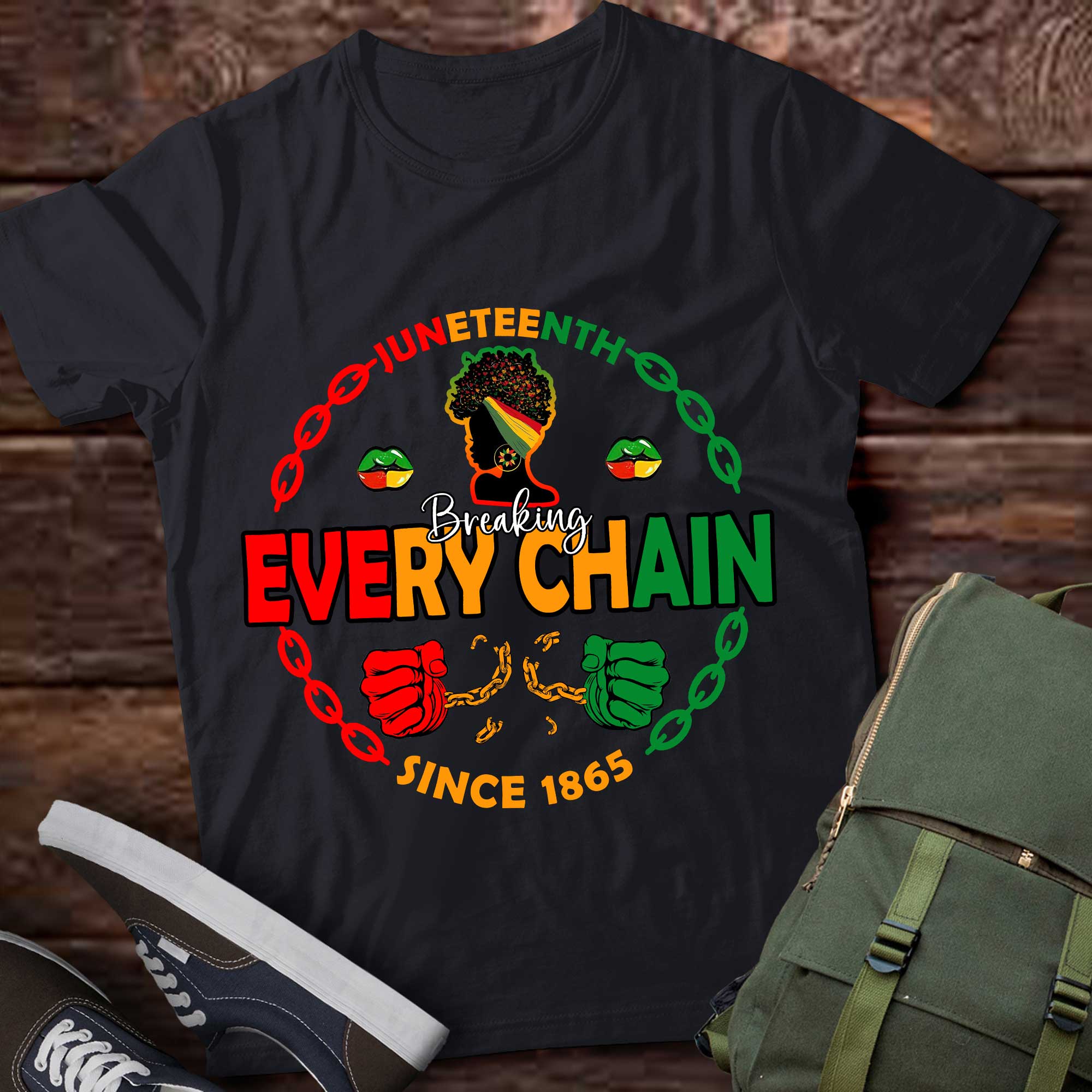 Juneteenth Breaking Every Chain Since 1865 For Women Men T-Shirt ltsp ...