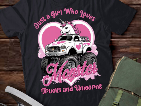 Just a girl who loves monster trucks and unicorns t-shirt ltsp