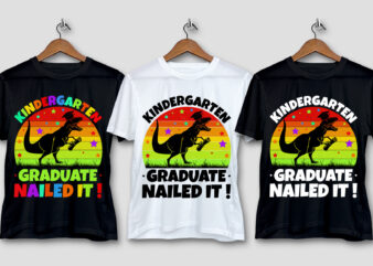 Kindergarten Graduate Nailed It T-Shirt Design