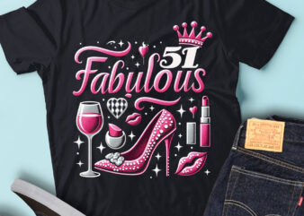 LT92 51_Fabulous Birthday Gift For Women Birthday Outfit t shirt vector graphic