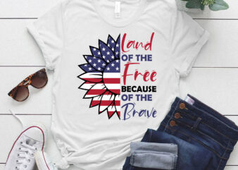 Land Of The Free Because Of The Brave American Flag Sunflower Womens T-Shirt ltsp