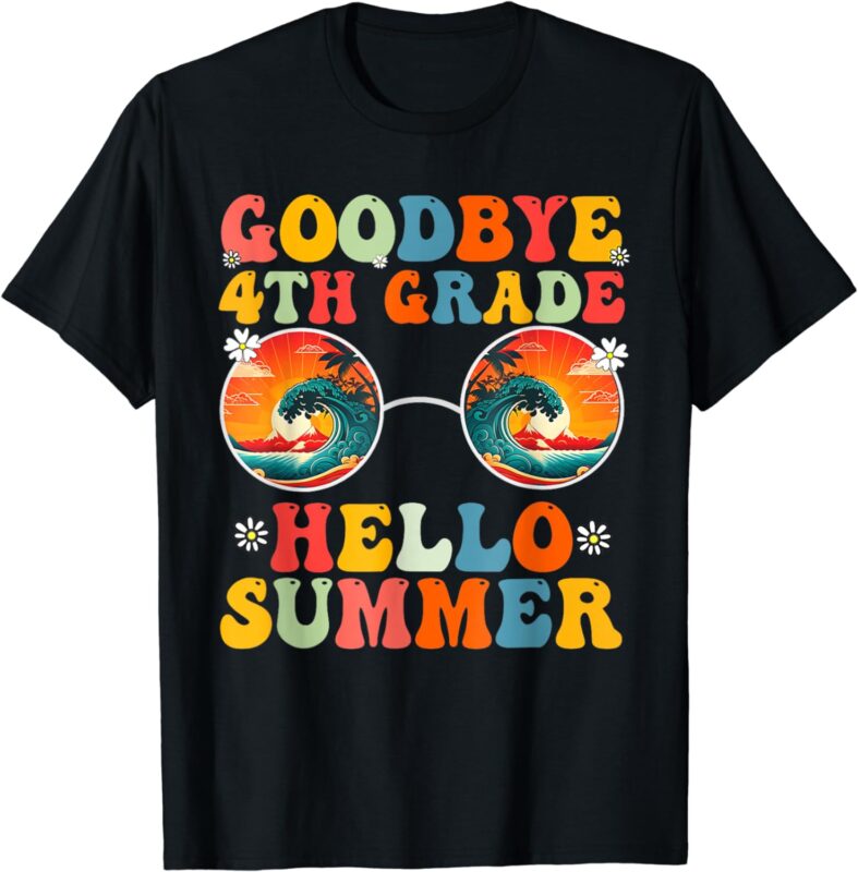 Last Day Of School Goodbye 4th Grade Hello Summer Groovy T-Shirt