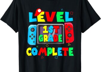 Level 1st grade complete last day of school video game T-Shirt