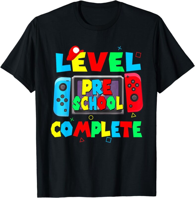 Level Preschool complete last day of school video game T-Shirt