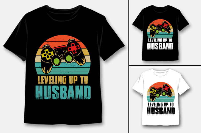 Leveling Up To Husband T-Shirt Design