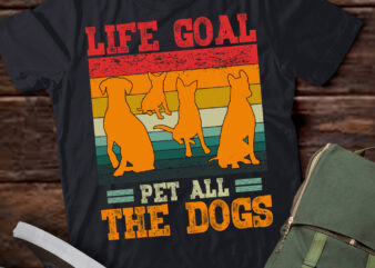 Life Goal Pet All The Dogs For Women Kids Funny Dog T-Shirt ltsp