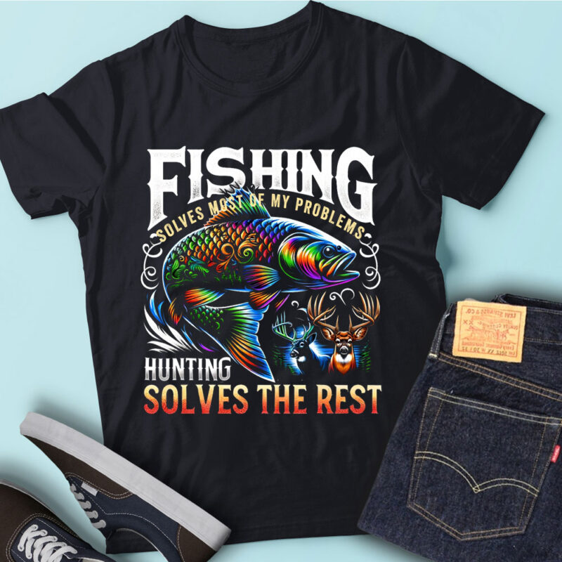 M153 Fishing And Hunting Humor T Shirt Funny