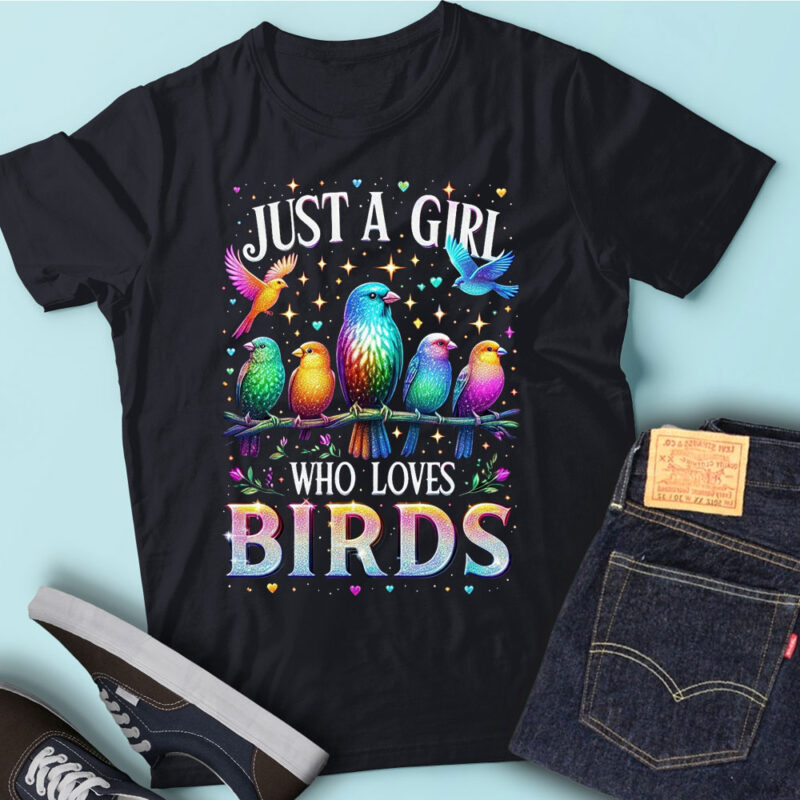 M159 Just A Girl Who Loves Birds Birding Bird Gift