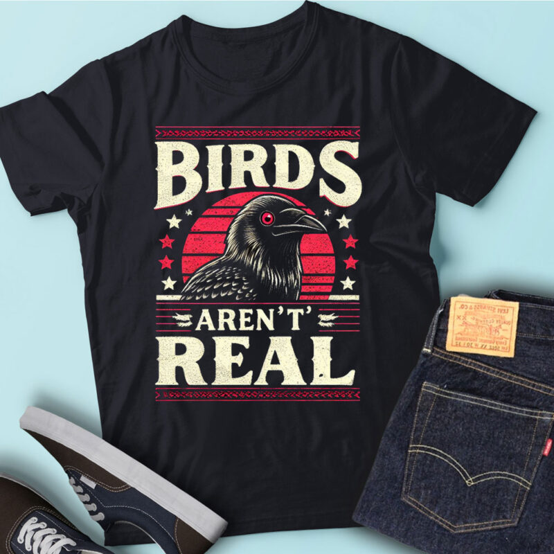 M162 Birds Aren’t Real Birlds Lovers Gift T-Shirt