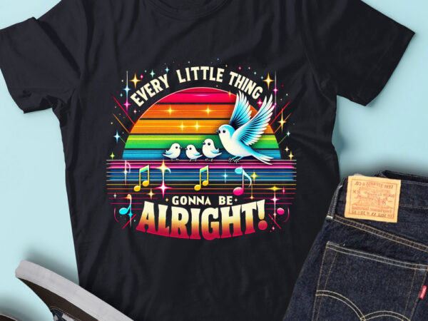 M166 every little thing, gonna be alright funny bird vintage t shirt designs for sale