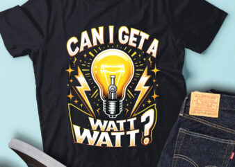 M171 Can I Get A Watt Watt Funny Electrician t shirt designs for sale