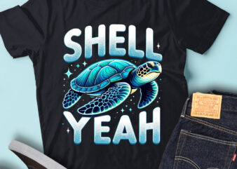 M179 Shell Yeah Sea Turtles Lovers Gift