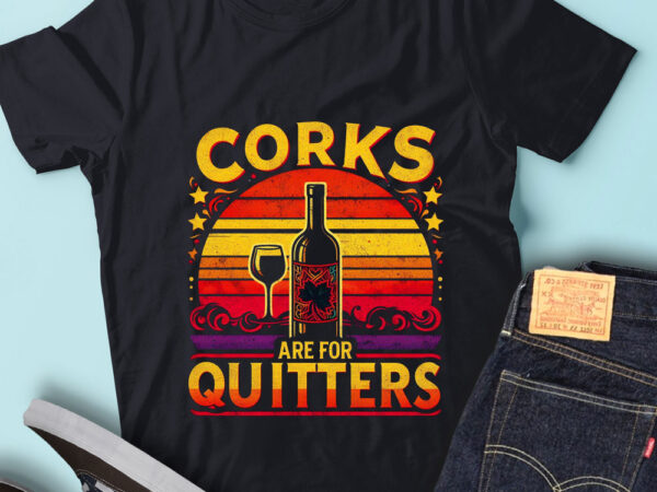 M197 corks are for quitters wine gift idea funny wine t shirt designs for sale