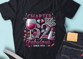 M198 Chapter 52 Fabulous Since 1972 52nd Birthday Decoration t shirt designs for sale