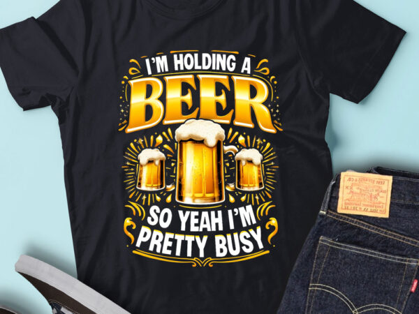 M207 i’m holding a beer so yeah i’m pretty busy t shirt designs for sale