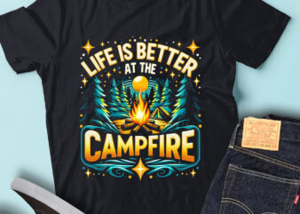 M221 Life Is Better At The Campfire Funny Camping Camper