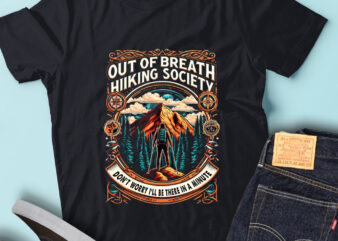 M226 Out Of Breath Hiking Society Funny Hiking Mountain t shirt designs for sale