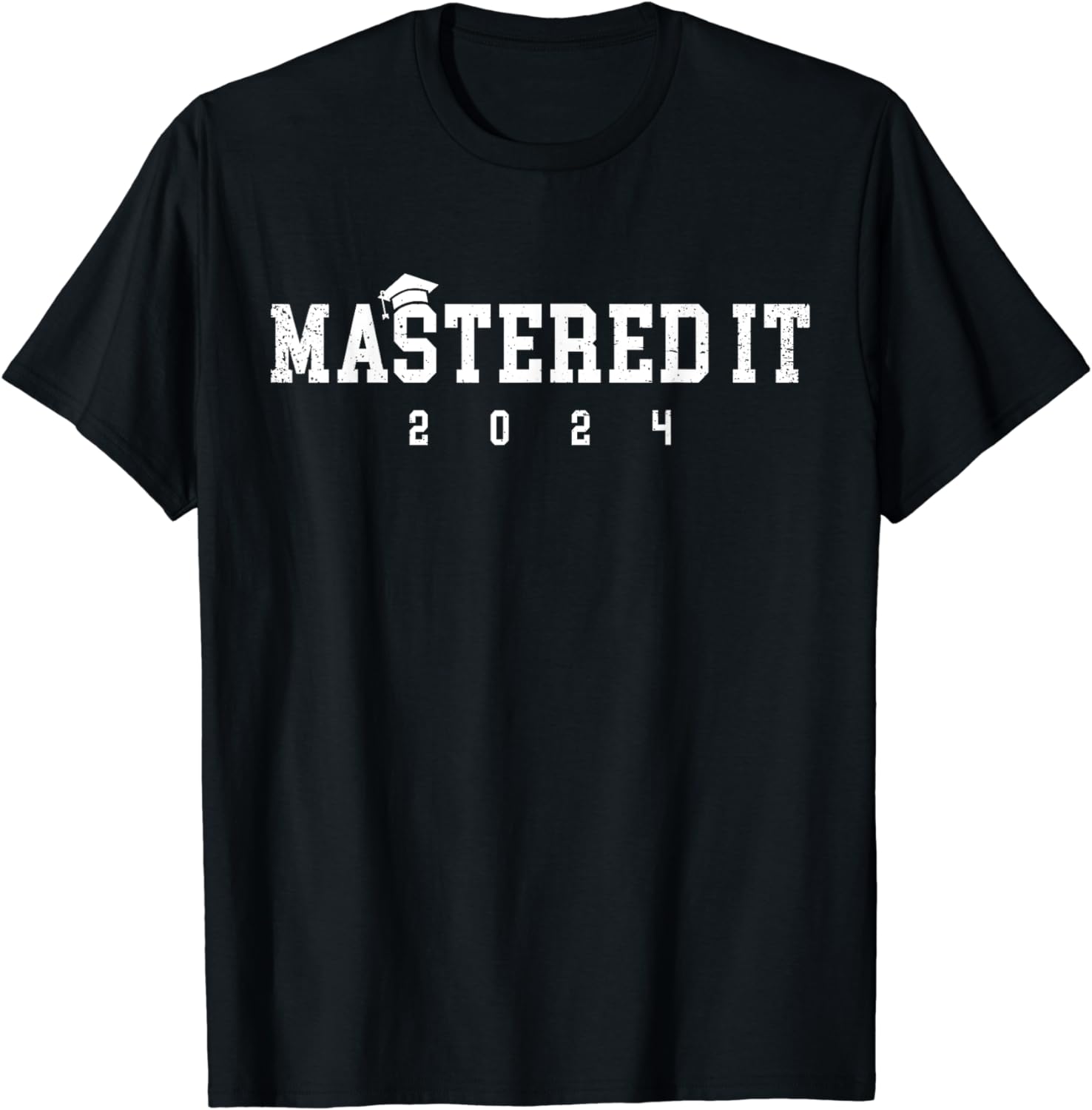 Master S Degree Mastered It College Masters Degree Grad T Shirt Buy T Shirt Designs